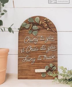 Vòm Gỗ I Giăng 4:19