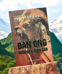 Đàn Ông Vươn Tới Đỉnh Cao