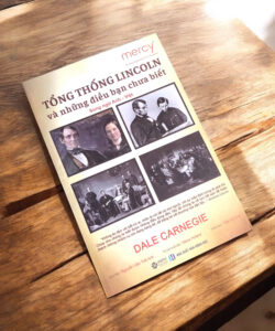 Tổng Thống Lincoln và những điều bạn chưa biết